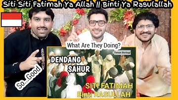 VIRAL!!! Siti Siti Fatimah Ya Allah || Binti Ya Rasulallah || Lagu Sahur || Ramadhan Reaction