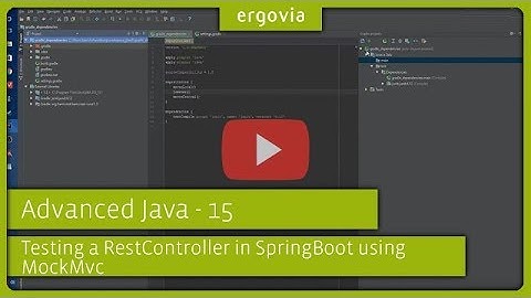 ergovia@FH Kiel – Advanced Java / Testing a RestController in SpringBoot using MockMvc