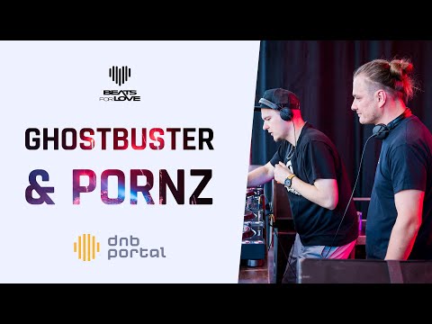Pornz & Ghostbuster - Beats for Love 2019 [DnBPortal.com]