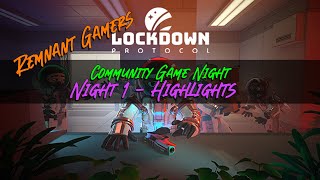 RG CGN Highlights - Lockdown Protocol (Night 1)