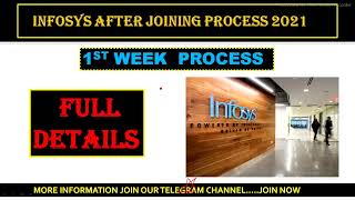 ⏩ Infosys After Joining Process 2021 || Full Details || 1st week