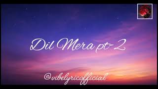 || Dil Mera pt-2 by Talwiinder || @Talwiinder 