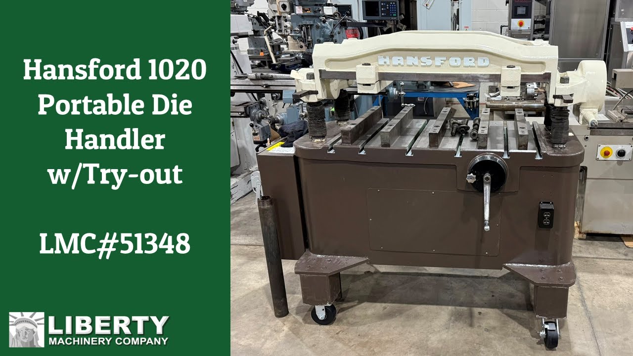 Hansford 1020 Portable Die Handler w/Try-Out - Liberty #51348