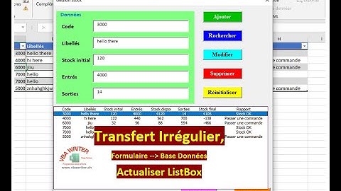 VBA Transfert Irrégulier/ ListBox actualisation/ Ajoute Modif. suppr/ Sans codage_19. VbaWriter.ch