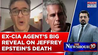 Jeffrey Epstein Killed Himself In Prison? Ex-CIA Agent John Kiriakou Reveals Shocking Details |Watch