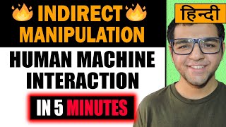 Indirect Manipulation 🔥🔥