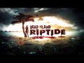 Sam b dead island riptide no room in hell