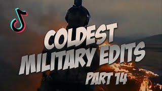 Coldest Military Edits Part 14