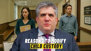 Reasons to Modify Child Custody