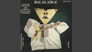 Video thumbnail of "Andreyev Balalaika Ensemble - Svetit Mesyats (Brightly Shines the Moon)"