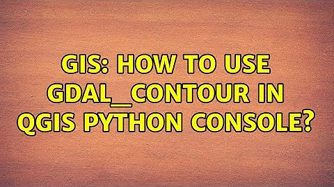 GIS: How to use gdal_contour in QGIS Python console?
