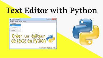 Créer Un Éditeur de Texte Avec Python Création Menu Partie2: Commande Fichier -- Nouveau