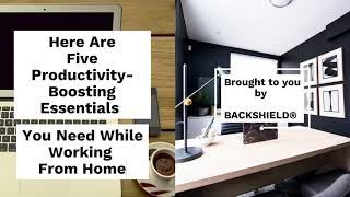 5 Essentials you Need to Successfully Work From Home