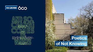 Download Lagu Poetics of Not Knowing – Kunst- en wetenschapsroute MP3 Download Lagu Poetics of Not Knowing – Kunst- en wetenschapsroute MP3
