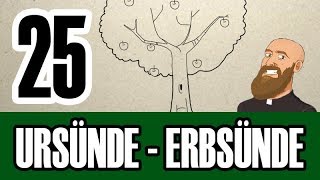 Was sind Ursünde und Erbsünde? (3MC 25)