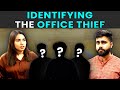 Identifying the office thief  rohit r gaba