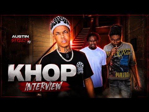 KHOP TALKS GOING VIRAL JAIL BEEF CULTURE AUSTIN AND MORE