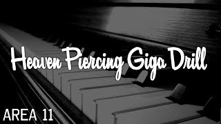 Area 11 - Heaven Piercing Giga Drill 【Piano Version】(Lyrics) [All the Lights in the Sky 「COMPLETE」]