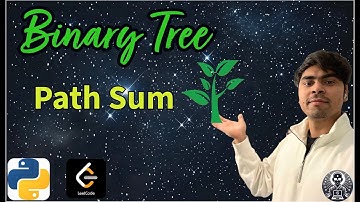 LeetCode 112 | Path Sum | Python Solution Explained | AlgoYogi