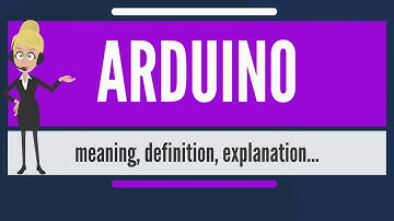 WHAT IS ARDUINO....!!!!