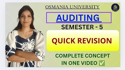 AUDITING || SNELLE REVISIE || SEMESTER-5 || OSMANIA UNIVERSITY || ‎@shivanipallela