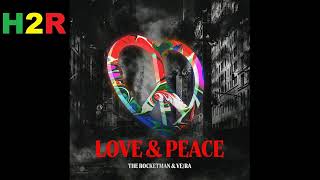 The Rocketman, VE RA - Love Peace (Original Mix) Techno Resimi