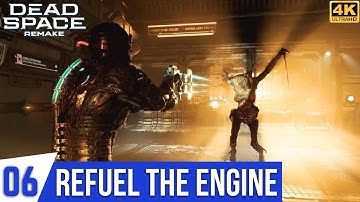 DEAD SPACE REMAKE Walkthrough Gameplay Part 6 - Refuel The Engine South & North