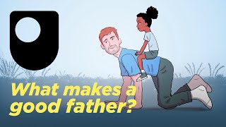 What Makes A Good Father Openlearn Interactive