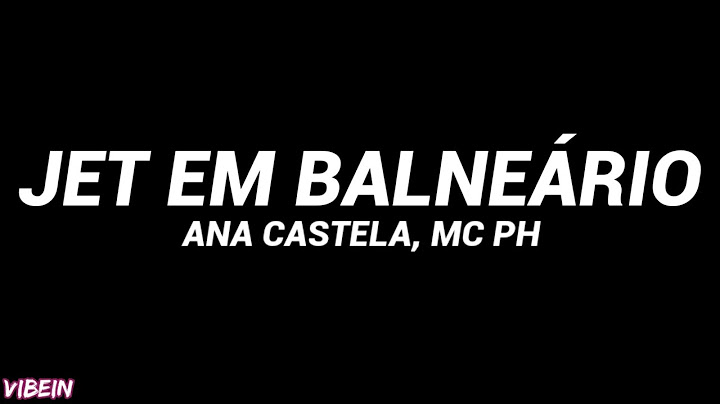 AgroPlay, Ana Castela, MC PH - Jet em Balneário (Letra)
