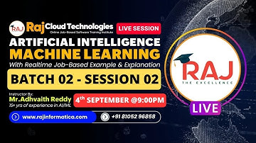 Artificial intelligence+Machine learning Training|Batch-2 session-2|By Adhvaith 16+ Exp-RajCloudTech
