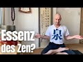🧬 Was ist die Essenz des Zen? 🧬