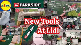 Lidl New Parkside Tools Collection this Week | Let's See What's New in Middle of Lidl