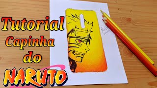 COMO FAZER CAPINHA DE CELULAR DO NARUTO PASSO A PASSO  //  Como hacer funda de Naruto para tu móvil