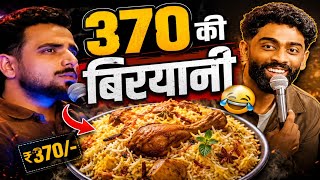 370 biryani pranit more full video | 370 rupees stand up comedy full show | stand up comedy