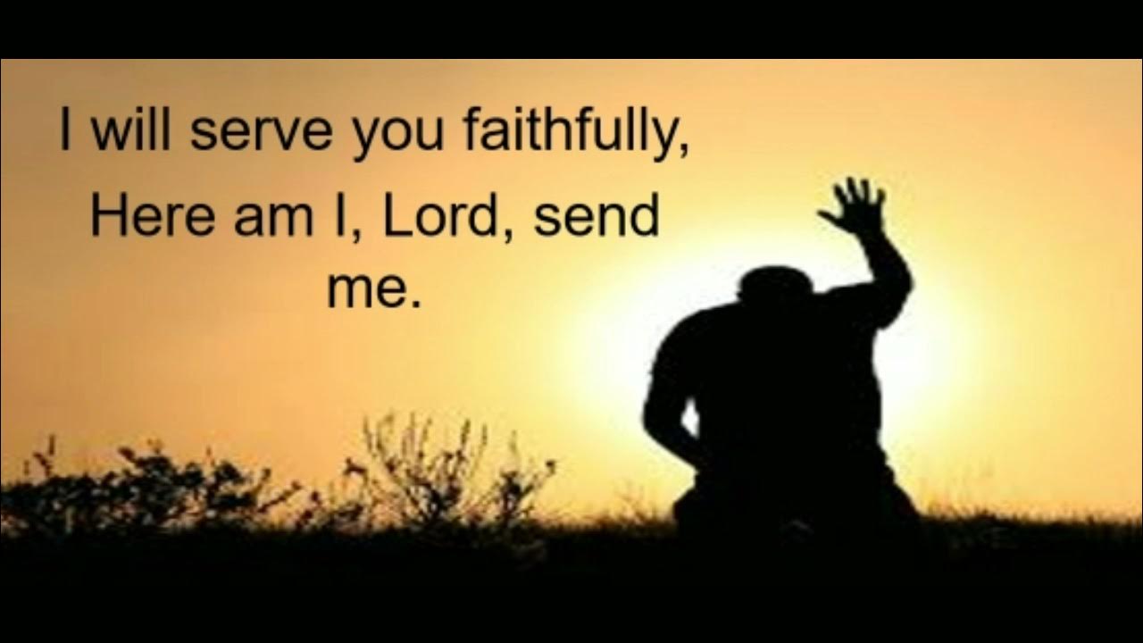 Here Am I, Lord, Send Me | MFBC Music Ministry | (Solo) Voice Here Am I, Lord, Send Me | MFBC Music Ministry | (Solo) Voice