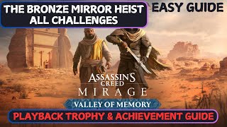 THE BRONZE MONEY HEIST All Challenges- PLAYBACK Trophy & Achievement Guide- Assassin's Creed Mirage