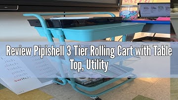 Review Pipishell 3 Tier Rolling Cart with Table Top, Utility Cart with Wheels & 4 Hooks, Rolling Sto