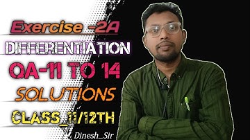 RS AGGARWAL SOLUTION CLASS 12TH MATH/DIFFERENTIATION/EX-2A QA -11 TO14 NOS