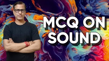 MCQ On Sound | Sound MCQ | ICSE Class 10 | @sirtarunrupani