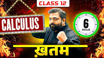 Calculus= 6 Hours ⏰ Khatam! 😱🔥 Class 12th Boards Special