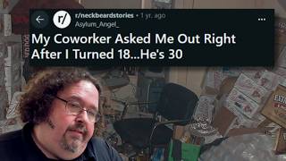 GREASY Neckbeard Stories | what a creep...