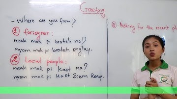 How to ask "Where are you from?" in Khmer - Greeting - Episode4