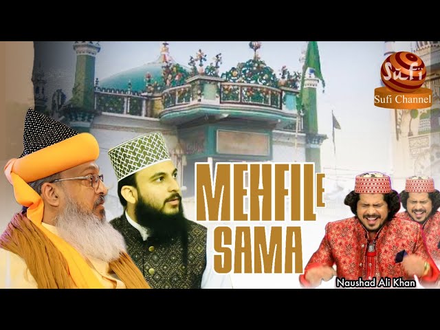 Mehfil E Sama | 23rd Urs E Seh Mehbuba’n | Qawwal Naushad Ali Khan | Sufi Channel class=