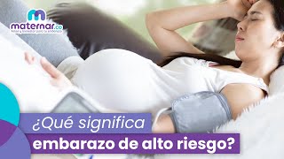 Conoce todo acerca de los embarazos de alto riesgo | Maternar.co screenshot 2