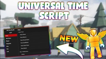 *NEW* A Universal Time Script (PASTEBIN 2023) (CHEST FARM, FIGHT, AUTOMOB FARM, SPEED, TELEPORT)