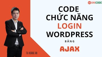 Tạo trang đăng nhập cho WordPress dùng Ajax