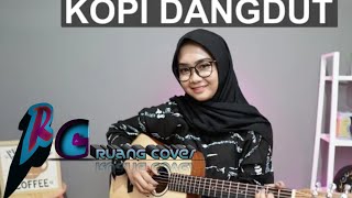 KOPI DANGDUT - FAHMI SHAHAB ( COVER BY REGITA ECHA )