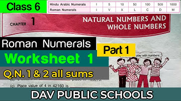 DAV class 6 maths chapter 1 worksheet 1 Q.N. 1 & 2 all sums