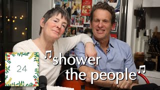 Full Randy and Paul Sing Shower the People - Holiday Countdown 2022! ~Dinner Party Tonight Guide