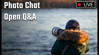 Photo Chat Live w/Open Q&A